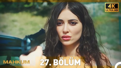 Mahkum 27. Bölüm (4K)