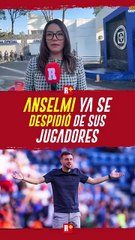 ANSELMI ya se DESPIDIÓ de sus JUGADORES