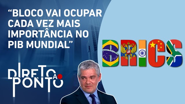 Marcos Troyjo analisou expectativas para o Brics na economia global | DIRETO AO PONTO