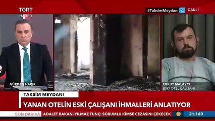 Eski Grand Kartal Otel Çalışanı Erkut Malaycı'nın Açıklaması!