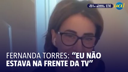 Fernanda Torres conta que não assistiu o anúncio da indicação ao Oscar