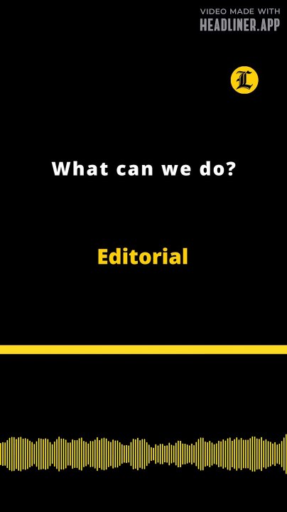 Editorial | What can we do?