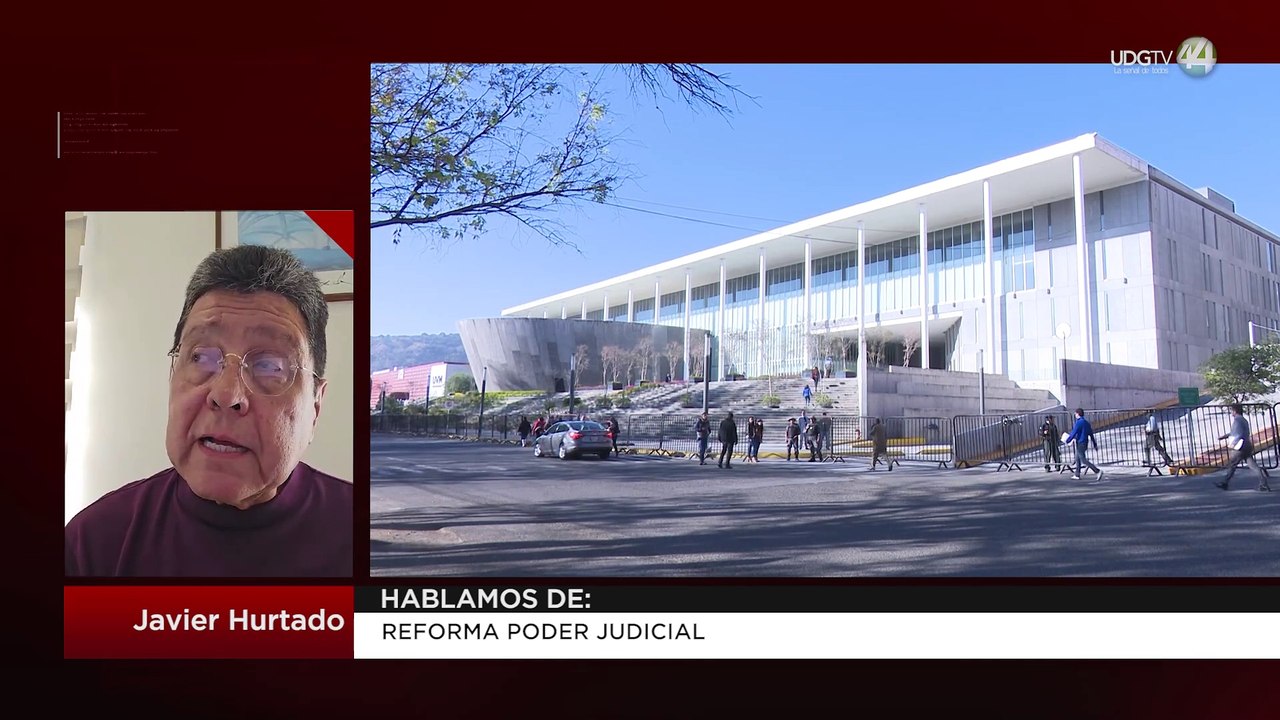 Reforma poder judicial | Javier Hurtado