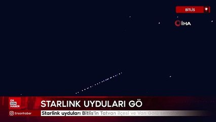 Starlink uyduları Bitlis semalarında görüldü
