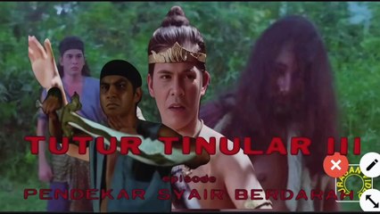 Tutur Tinular 3 | Pendekar Syair Berdarah