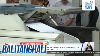 Comelec - Pag-iimprenta ng mga bagong balota, iniurong sa Lunes, January 27 | Balitanghali
