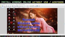 Reinstall Windows Online without WINTOHDD ∕ USB