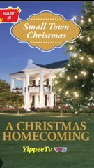 small  town Christmas  homecoming