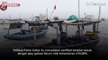 Tempo Eksplainer: Bagaimana Status Hukum Sertifikat HGB Kawasan Pagar Laut Tangerang?