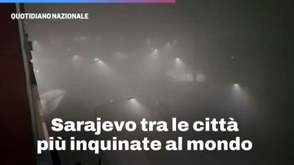 Sarajevo tra le citt? pi? inquinate al mondo