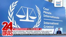 DOJ - Labas-masok sa bansa ang mga kinatawan ng ICC; “We will talk to them soon” | 24 Oras