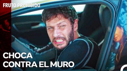 Caner Fingió Un Accidente De Tráfico - Fruto Prohibido Capitulo 32