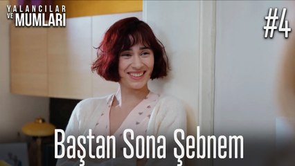 Baştan Sona Şebnem #4