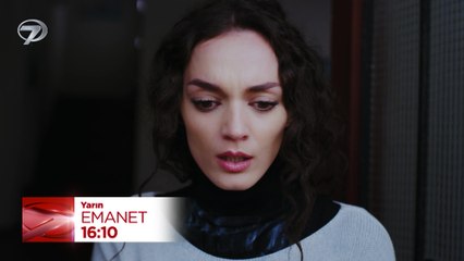 Emanet Dizisi 799. Bölüm Fragmanı - 26 Ocak Pazar