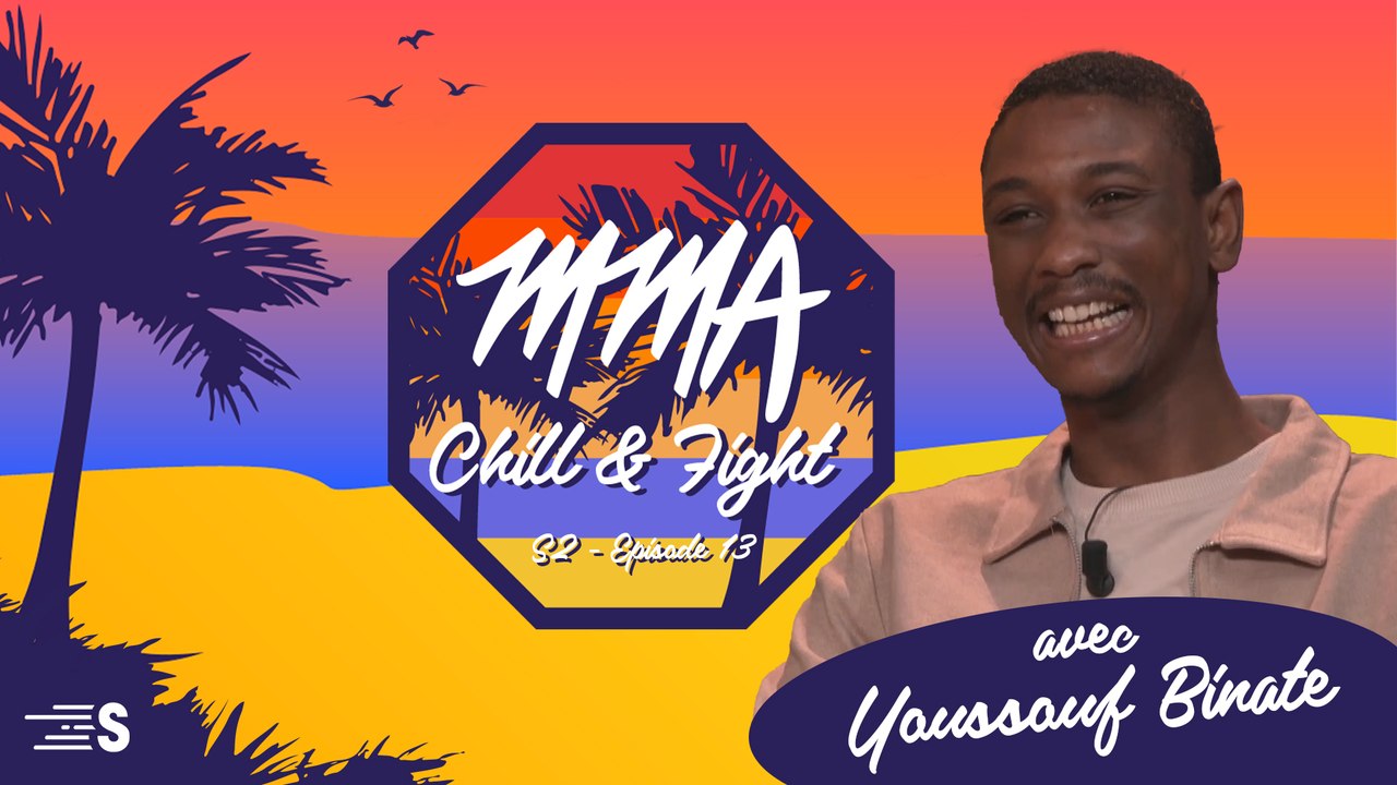 MMA, Chill & Fight
