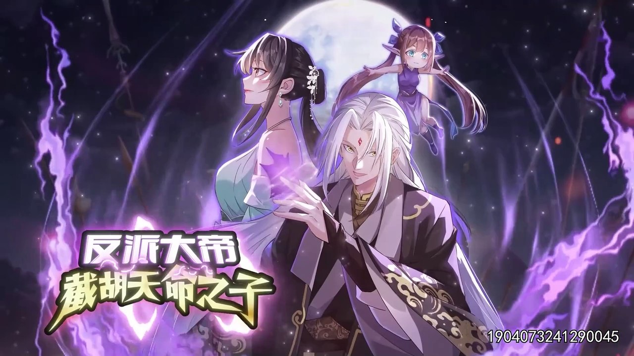 Strongest Villainous Emperor: Stealing the Destiny of the Chosen One Episode 43 In Multiple Subtitles