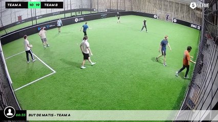 But de Matis - Team A