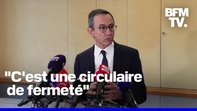 Immigration: OQTF, régularisation, regroupement familial… Bruno Retailleau présente sa nouvelle circulaire