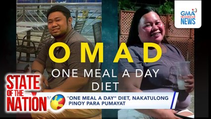OMAD O "One Meal A Day" diet, nakatulong sa ilang Pinoy para pumayat | SONA
