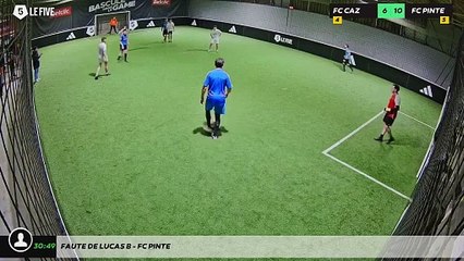Faute de Lucas B - Fc Pinte