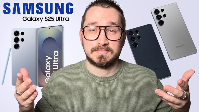 Samsung Galaxy S25 Ultra : Meilleur que le S24 ultra ?