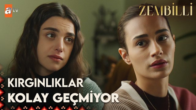 Fidan kendini Esma'ya affettirebilecek mi? - Zembilli 4. Bölüm