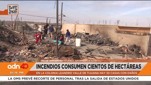 Incendios forestales dejan un muerto y más de 150 damnificados en Tijuana