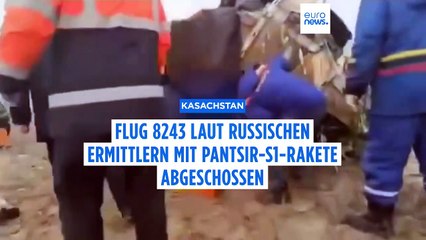 Offizielle Quellen: Flug der Azerbaijan Airlines laut russischen Ermittlungen mit Pantsir-S1-Rakete abgeschossen