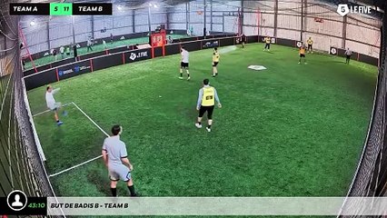 But de Badis B - Team B