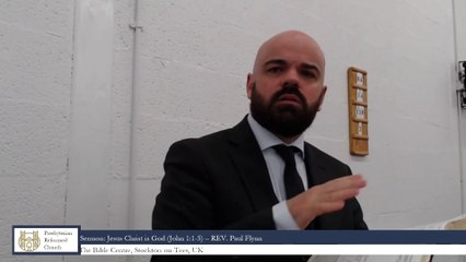 Jesus Christ is God (John 1:1-5) - Rev Paul Flynn