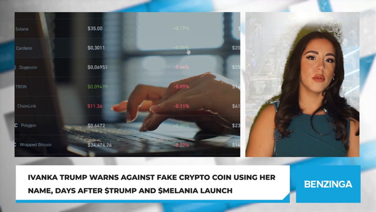 Ivanka Trump Warns Against Fake Crypto Coin Using Her Name, Days After $TRUMP And $MELANIA Launch