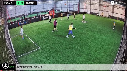 But de Badis B - Team B