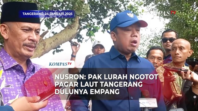 Nusron Debat dengan Kepala Desa Kohod: Ngotot Pagar Laut Tangerang Dulunya Empang