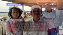 Dedi Mulyadi: Pembuatan Pagar Laut di Bekasi Melanggar Undang-Undang