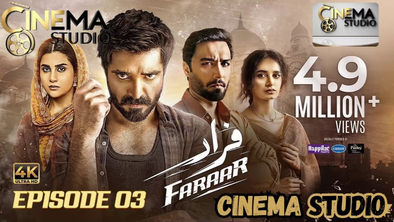 Faraar Episode 03 [ENG SUB] | 26th Jan 2025 | Hamza Ali Abbasi | Ahmed Ali Akbar | Sohai Ali Abro | Watch Now on Cinema Studio! | #cinemastudio #FaraarEpisode03 #PakistaniDrama #HamzaAliAbbasi #AhmedAliAkbar #SohaiAliAbro #FaraarDrama #PakistanDarma