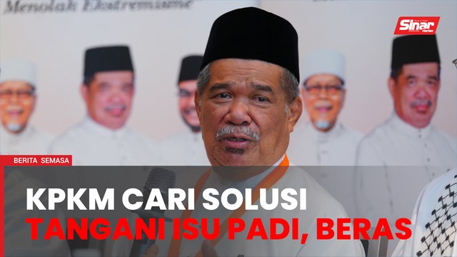Isu padi, beras: KPKM akan bincang dengan PM, kenal pasti situasi menang-menang