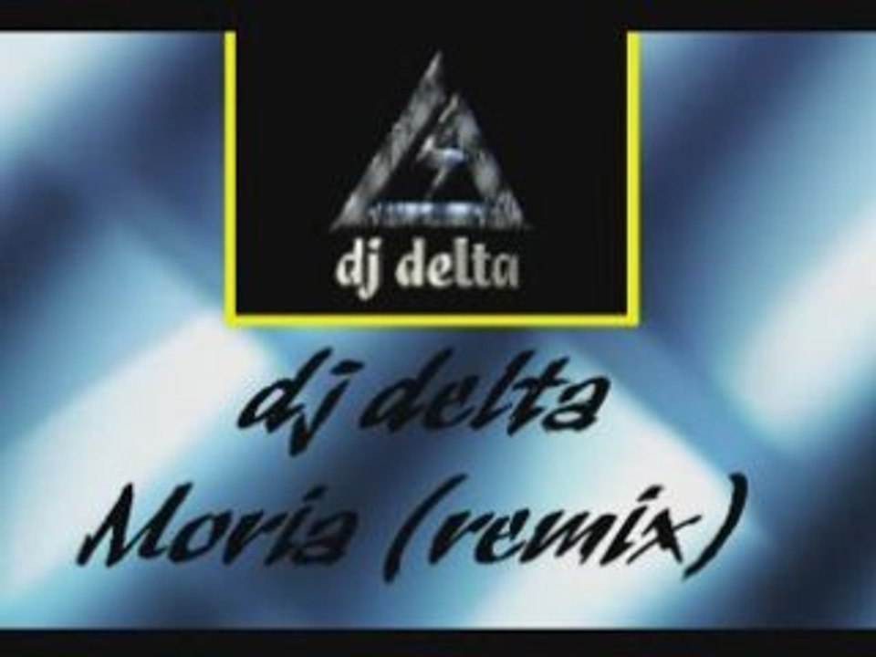 Dj delta - moria (remix) by dj fcas