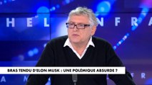 L'avis de Michel Onfray sur le bras tendu par Elon Musk