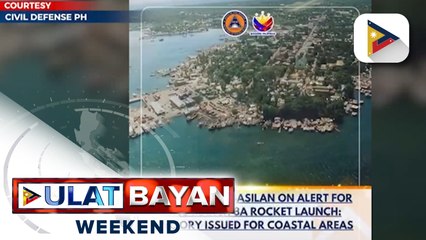Palawan at Basilan, nakaalerto sa pag-launch ng Long March 8A rocket ngayong araw;