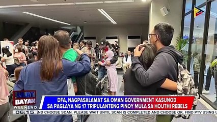 DFA, nagpasalamat sa Omani government kasunod sa paglaya ng 17 tripulanteng Pinoy...