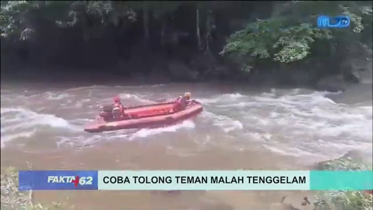 Coba Tolong Teman Malah Tenggelam dan Jadi Korban - Fakta+62