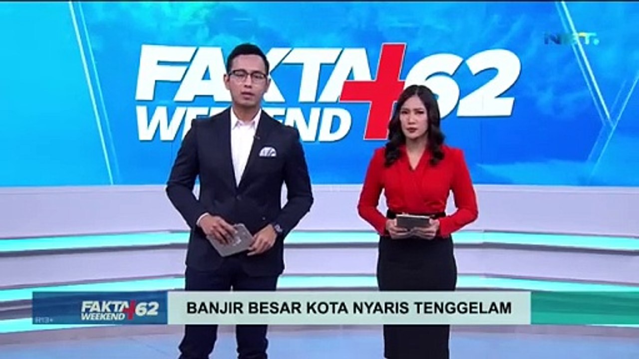 Banjir Besar Kota Nyaris Tenggelam - Fakta+62