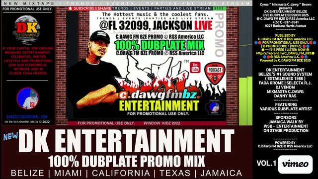 DK ENTERTAINMENT BELIZE LIVE DUBPLATE SESSION 2025__c.dawg_fm_bze_©_rss_america_llc
