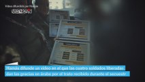 El mensaje de la rehenes en un vídeo difundido por Hamás