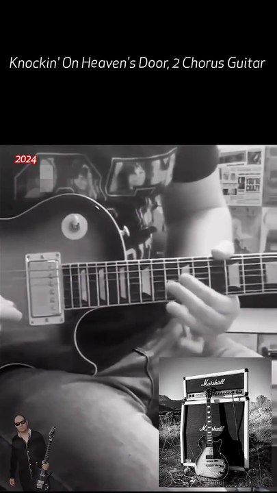 070. knockin on heaven's door, 2 Chorus Guitar #reels #2024 #memes #clips #rock #guitarist #youtube #usa