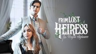 From Lost Heiress to Royal Highness 💕 Completed Short Drama