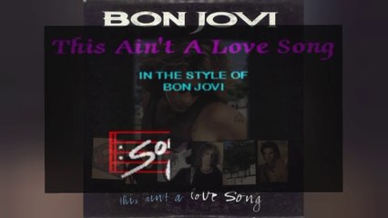 This Ain't A Love Song - Bon Jovi Karaoke