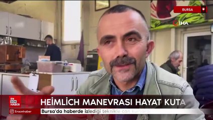 Bursa'da yaşlı adamın boğazına kaçan yemeği heimlich manevrası yaparak çıkardı
