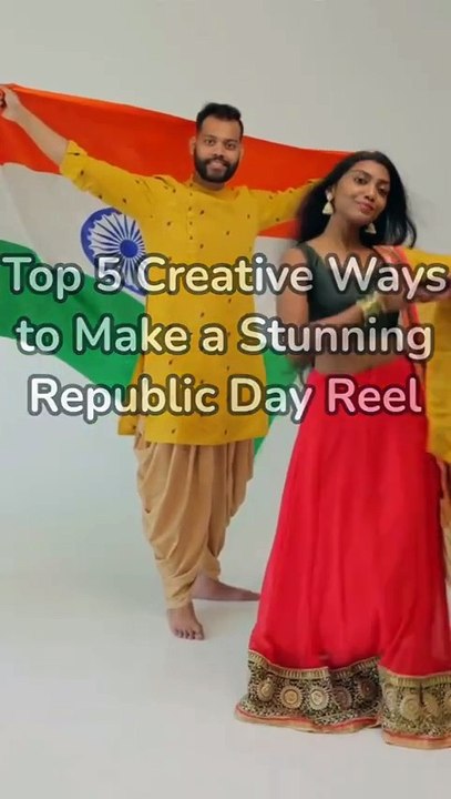 🇮🇳Top 5 Creative Ways to Make a Stunning Republic Day Reel - Happy Republic Day🇮🇳