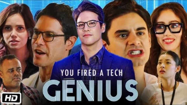 You Fired A Tech Genius Full Movie